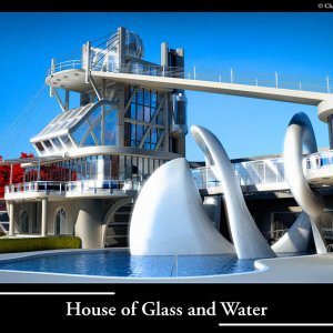 House of Glass and Water